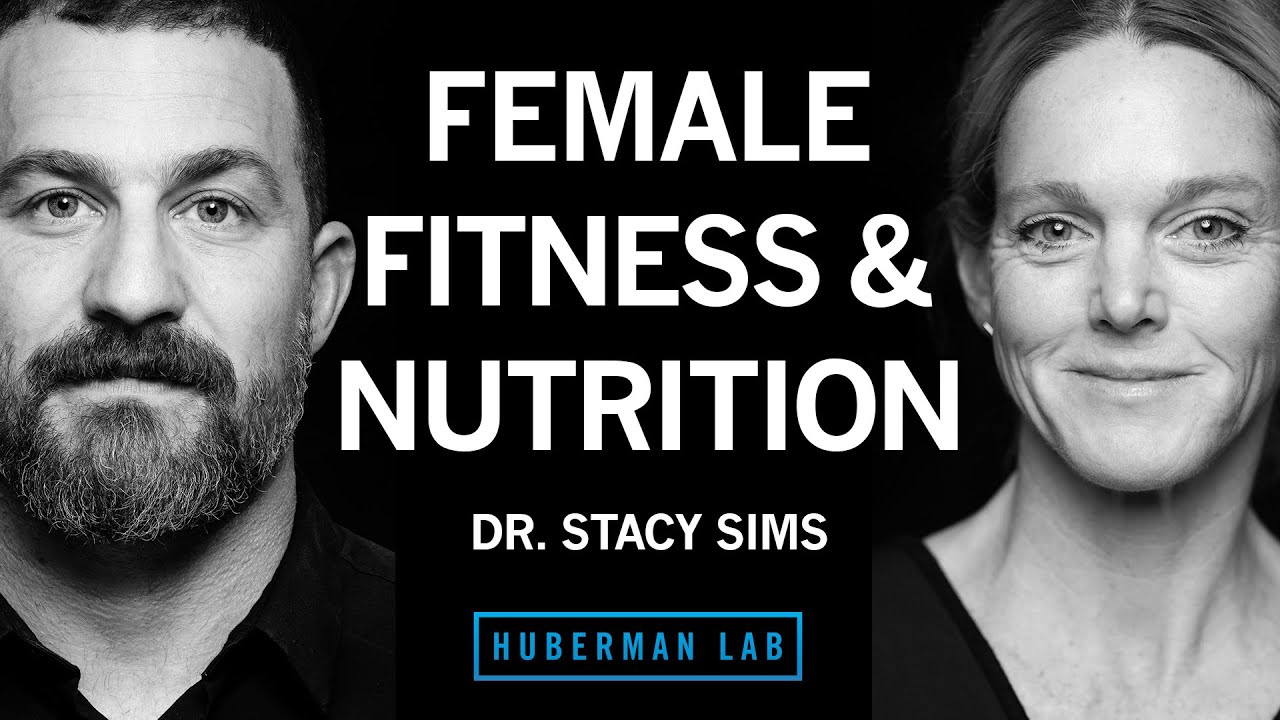 Dr. Stacy Sims: Female-Specific Exercise & Nutrition for Health, Performance & Longevity