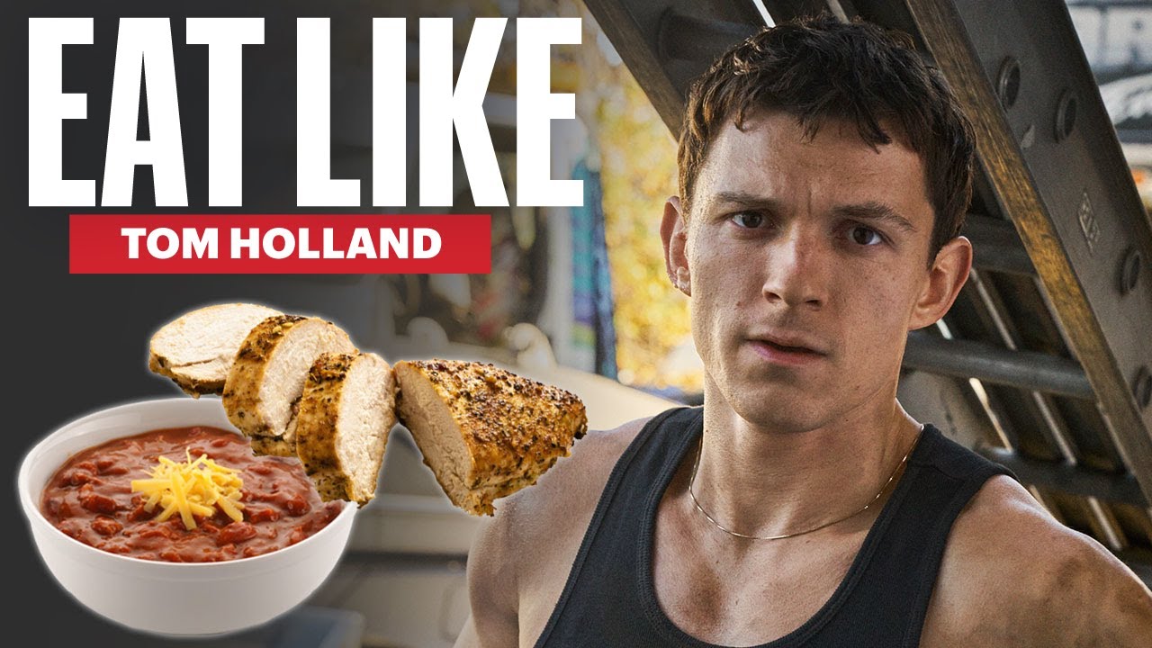 Everything Tom Holland Eats In a Day | Eat Like | Men’s Health