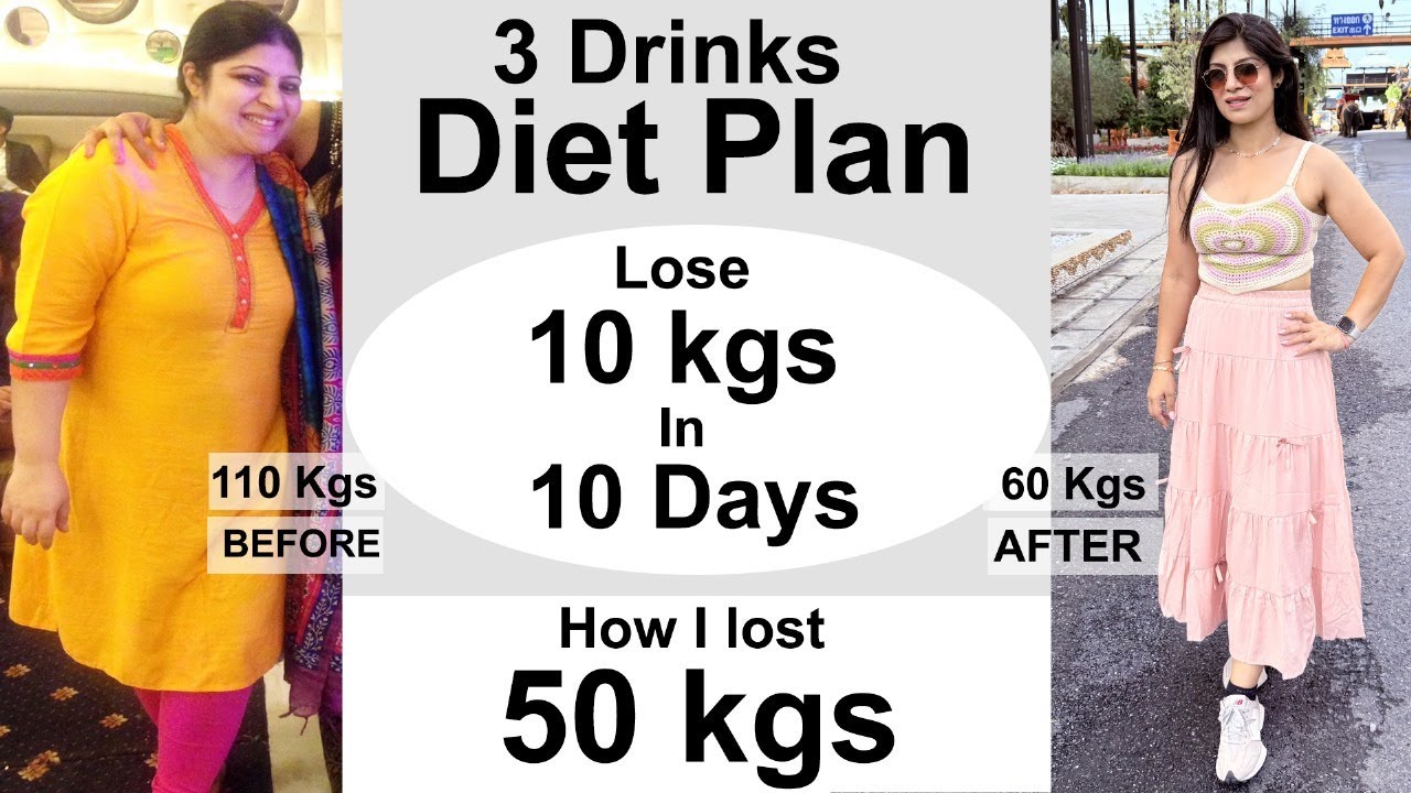 3 Drinks Diet Plan| Full Day Eating Lose Weight Fast| Lose 10 Kgs In 10 Days| Dr. Shikha Singh Hindi