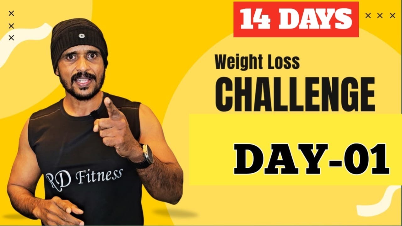 DAY -01 / 14 Days Weight Loss Live Challenge / RD Fitness Unlimited