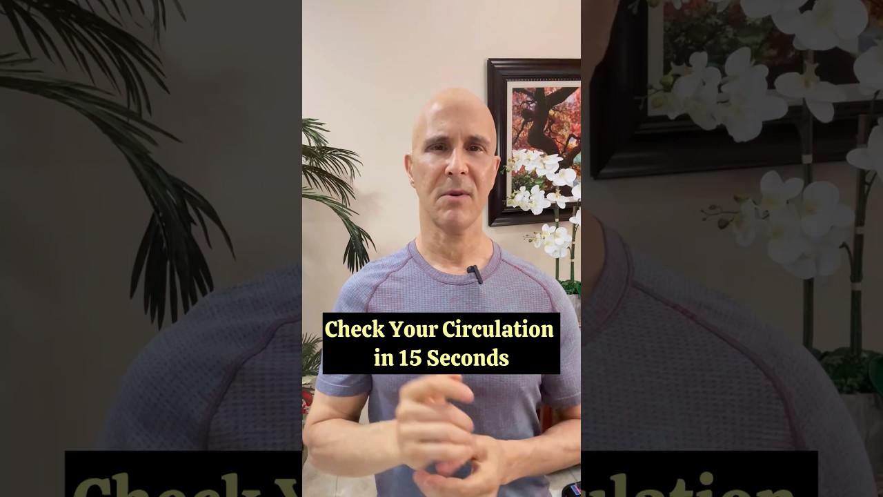 Check Your Circulation In 15 Seconds!  #drmandell #health #healing #circulation