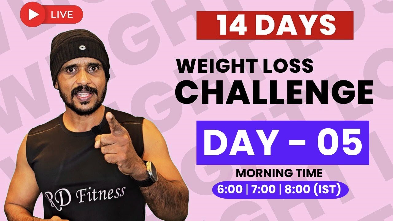DAY-05 / Morning / 14 Days Live Weight Loss Challenge / RD Fitness Unlimited
