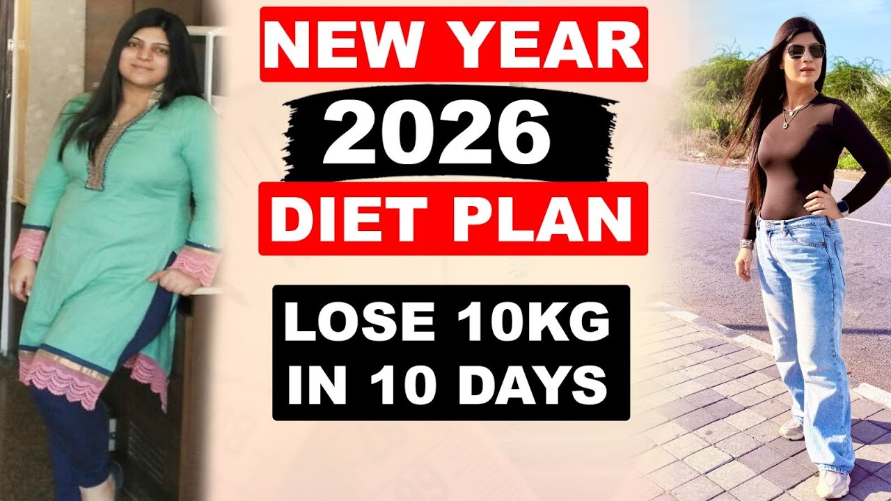 New Year Diet plan to lose weight | Diet Plan 2026| Lose 10 Kg In 10 Day| In Hindi | Dr.Shikha Singh