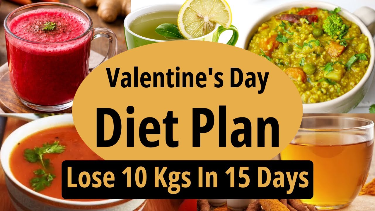 Valentines Diet Plan For Fast Weight Loss In Hindi 2026 💘 Lose 10 Kgs In 15 Days | Let’s Go Healthy