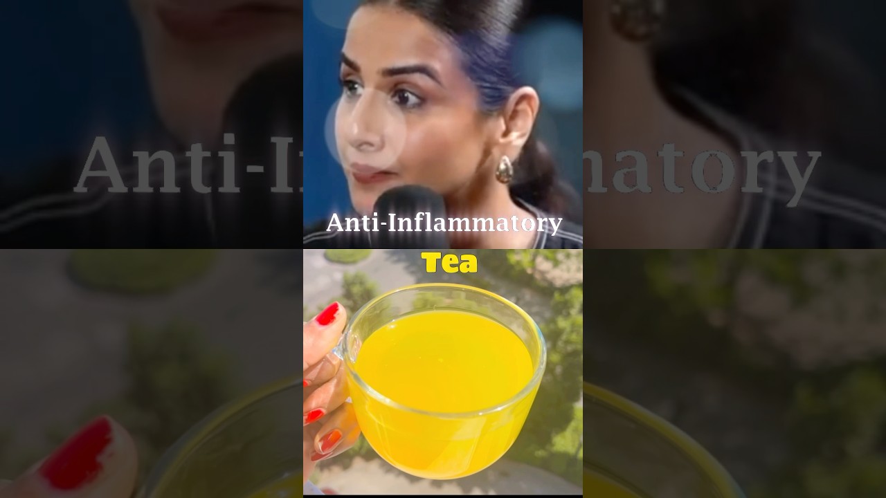 Actress Vidya Balan’s Secret Anti-Inflammatory Tea for Weight Loss ☕🌿🔥