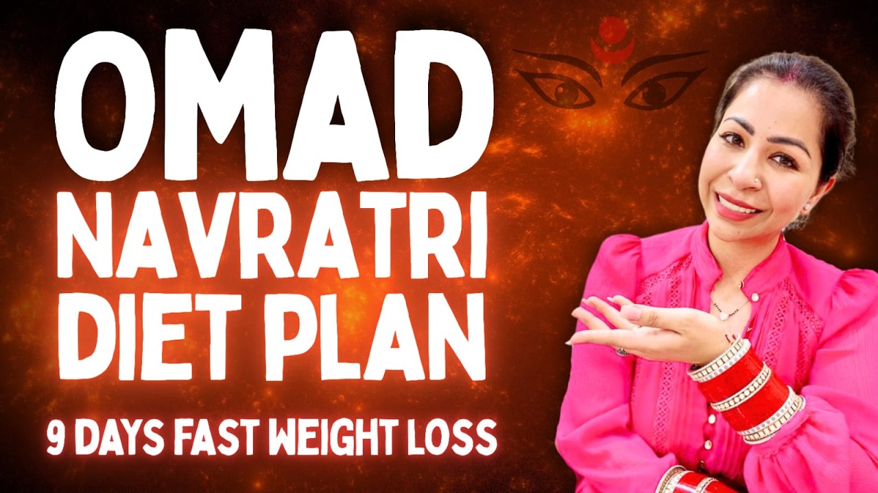 OMAD Navratri Diet Plan for Extreme Weight Loss | Lose 9 Kg in 9 Days | Indian Diet Plan Fat To Fab