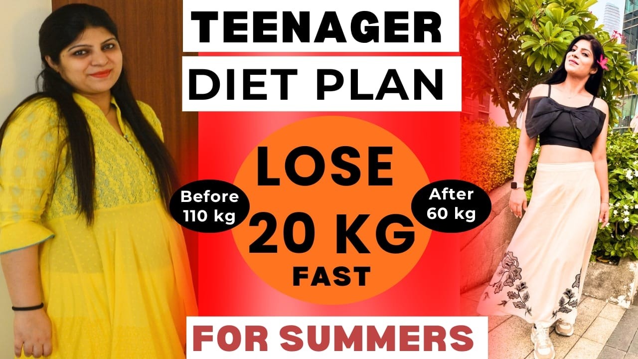 Teenager Weight Loss Diet Plan|Teenage Diet Plan To Lose Weight Fast|Hindi|Summers|Dr.Shikha Singh