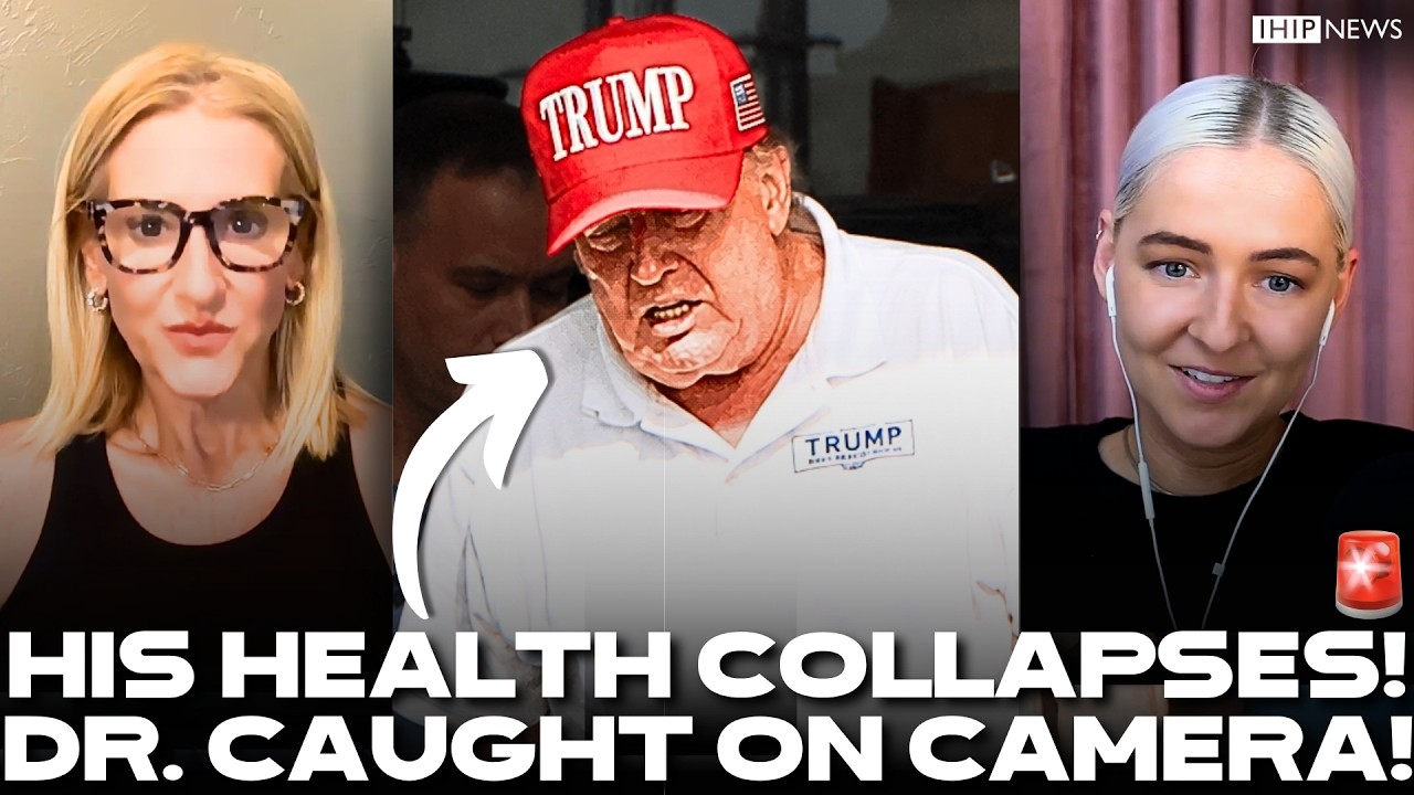 IHIP News: 🚨 Trump’s HEALTH IN COLLAPSE!! His DOCTOR QUESTIONED Over EMERGENCY Decline!