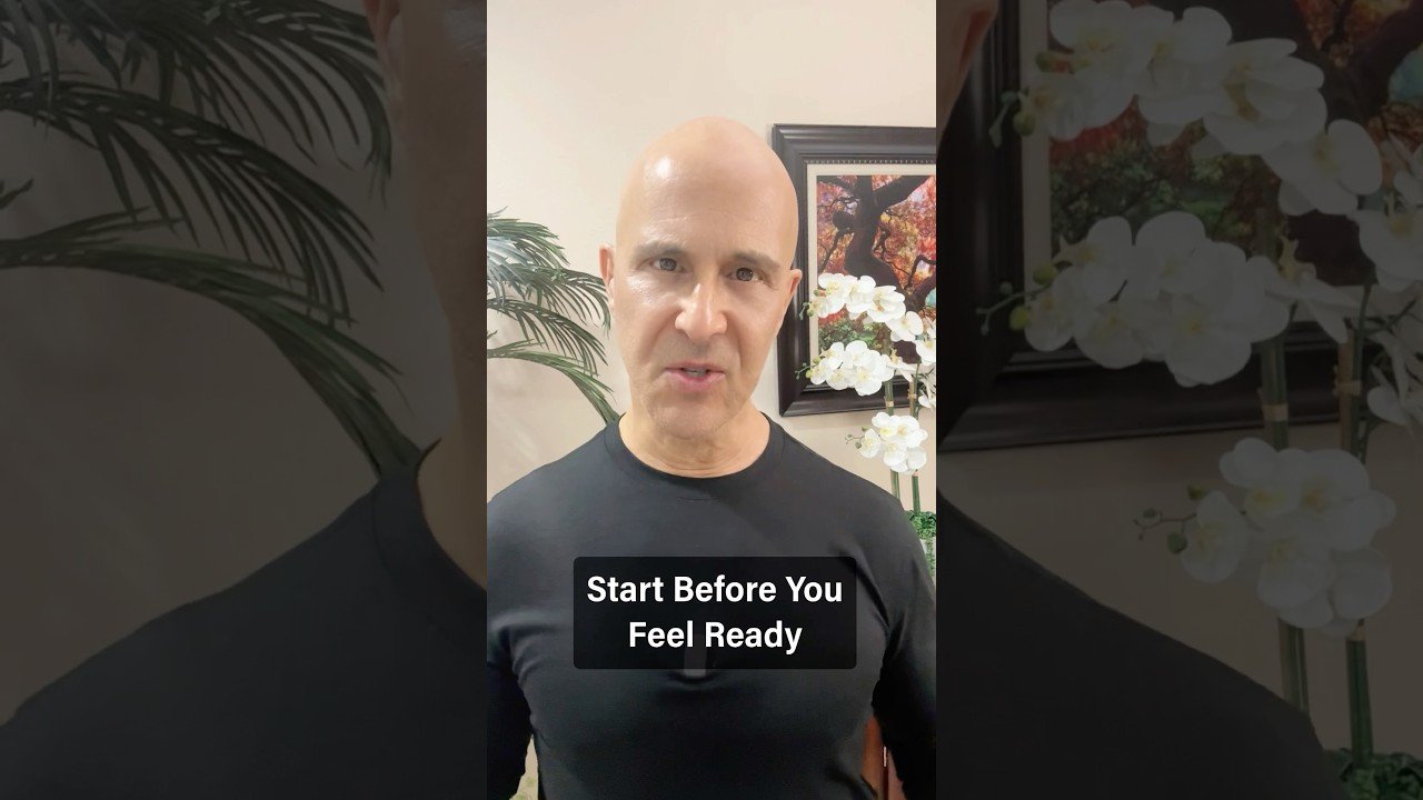 Start Before You Feel Ready!  #drmandell #health #healing